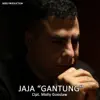 JaJa - Gantung - Single